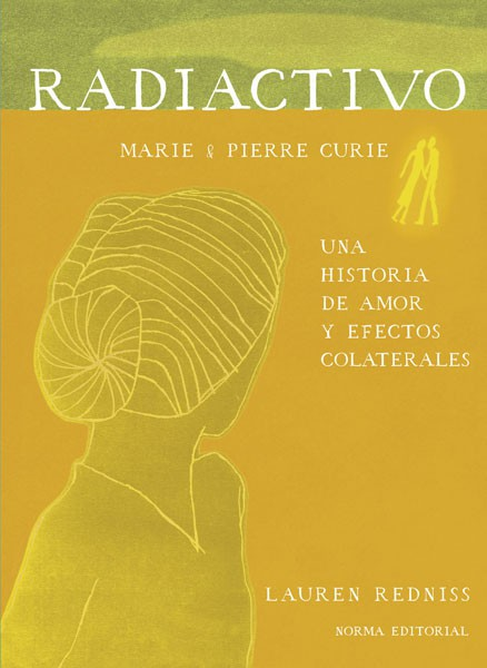 Radioactivo una historia de amor y efectos colaterales